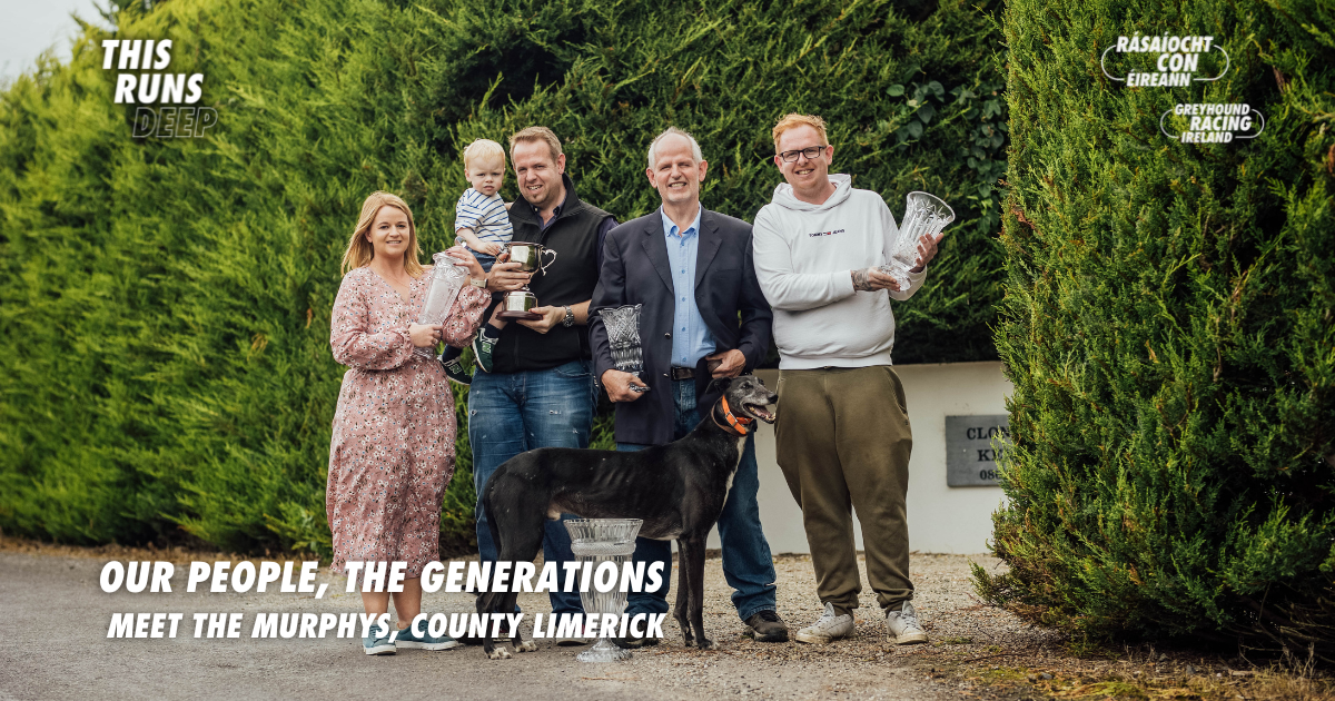 Picture shows three generations of the Murphy family in County LImerick and their retired racing greyhound Clonbrien Prince at home in Limerick. They are one of the hundreds of families across Ireland united by their love of greyhounds and the sport of greyhound racing.